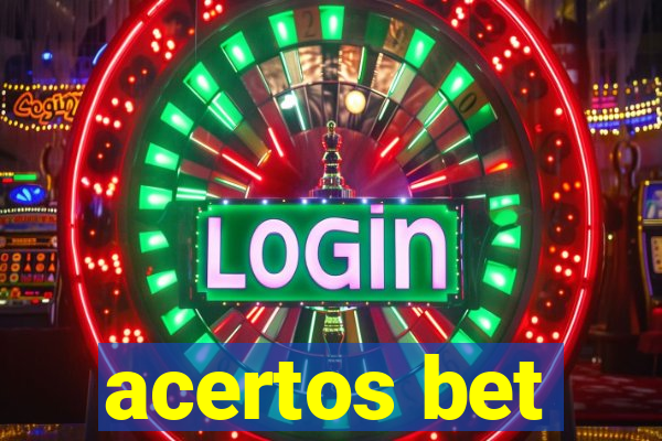 acertos bet